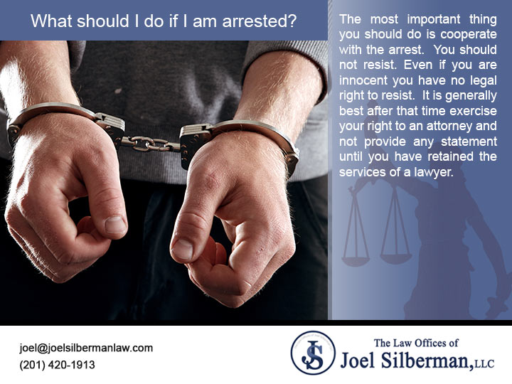 What should I do if I am arrested?