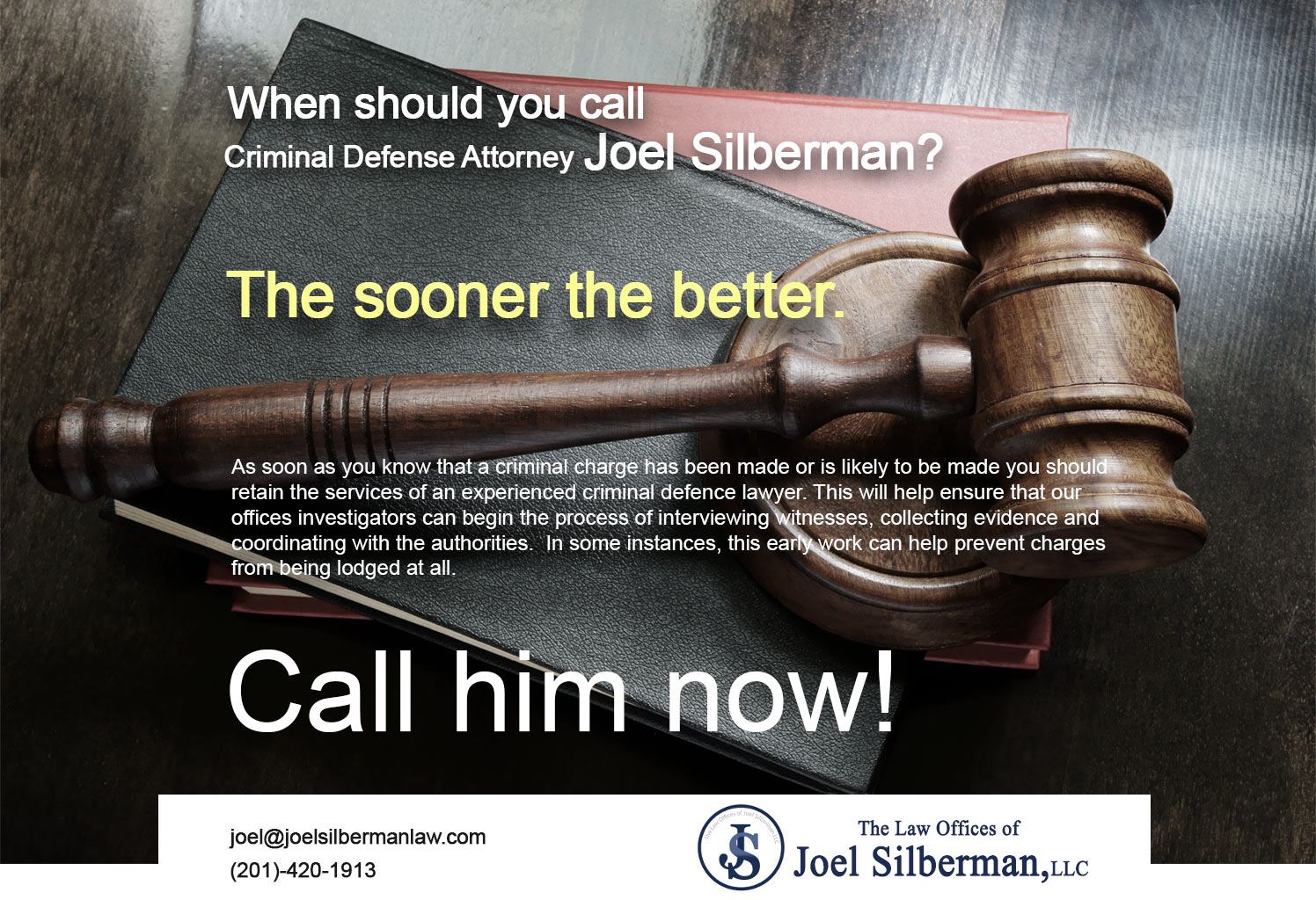 when-should-you-call-criminal-defense-attorney-joel-silberman
