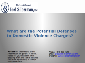 What are the potential defenses to domestic violence charges?