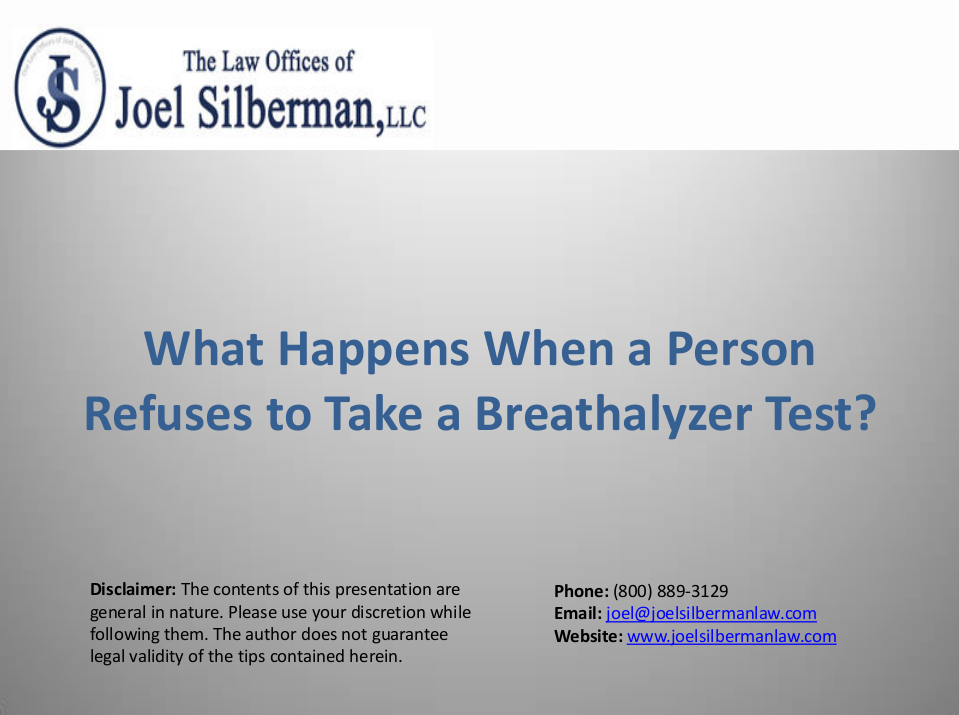 What Happens When Refuses to Take a Breathalyzer Test?