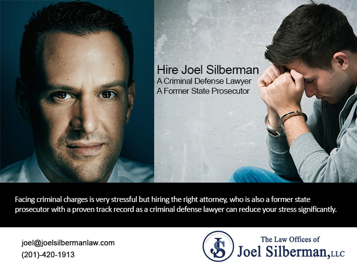 Hire Joel Silberman-A-Criminal Defense Lawyer-A Former State Prosecutor