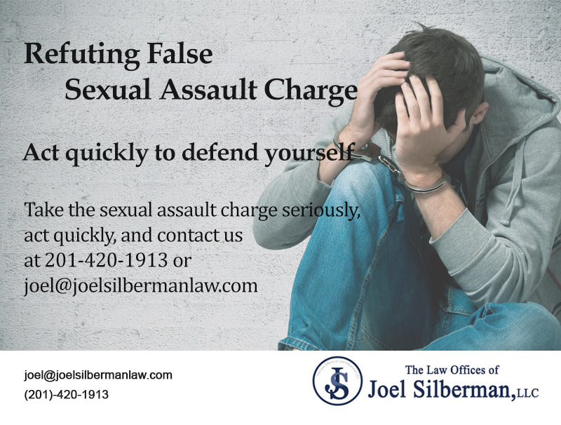 Refuting False Sexual Assault Charge